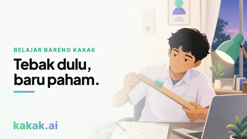 Belajar dengan ditanya: tebak, geser peraga, lalu pahami