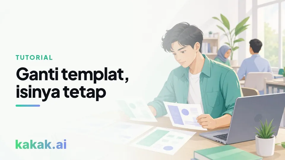 Cara ganti templat presentasi tanpa menulis ulang isinya