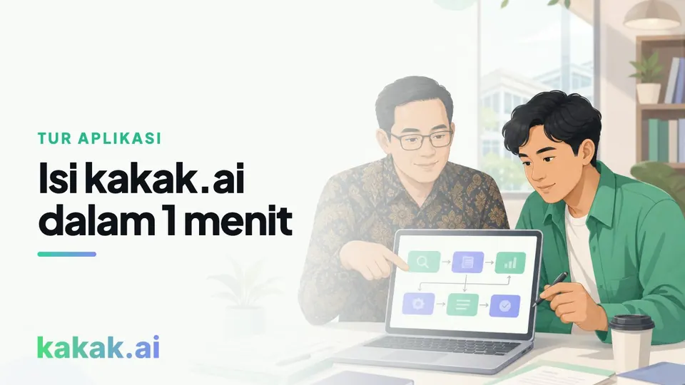 Tur kakak.ai dalam satu menit