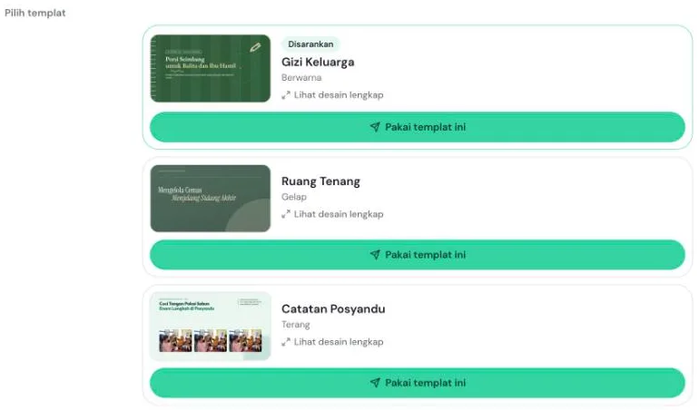 Kartu pilihan templat di chat kakak.ai: kartu Disarankan berisi templat Gizi Keluarga bernuansa berwarna, diikuti alternatif Ruang Tenang dan Catatan Posyandu, masing-masing dengan sampul, nuansa, tautan Lihat desain lengkap, dan tombol Pakai templat ini